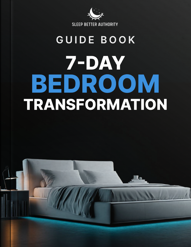 7-DAY BEDROOM TRANSFORMATION - E-BOOK Sleep Better Authority